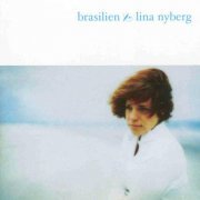 Lina Nyberg - Brasilien (2001) FLAC
