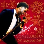 Vonzel DeSean - A Song in the Air (2020)