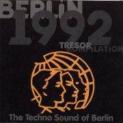 VA - Auferstanden Aus Ruinen (Berlin 1992 - Tresor Kompilation) (1992)