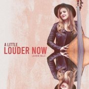 Lauren Falls - A Little Louder Now (2022)