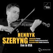 Henryk Szeryng, Boston Symphony Orchestra - Henryk Szeryng: Live in USA (2021)