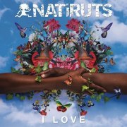 Natiruts - I Love (2018)