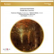 Ezio Rojatti, I Virtuosi del Teatro alla Scala, Francesco Siragusa, Fabrizio Meloni - Giovanni Bottesini: Double Bass Concertos (2024)