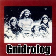 Gnidrolog - Discography (1972-1999)