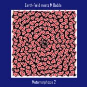 Earth-field & M Badde - Metamorphosis 2 (2024)