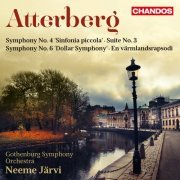 Neeme Järvi, Gothenburg Symphony Orchestra, Sara Trobäck Hesselink, Per Hogberg - Atterberg: Orchestral Works, Vol. 1 (2013) [Hi-Res]