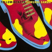 Yellowjackets - Samurai Samba (1985/2018) [Hi-Res]