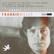 Frankie Miller - Angels With Dirty Faces (2004) CD-Rip