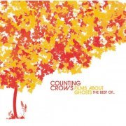 Counting Crows - Films About Ghosts The Best OOf... (2003)