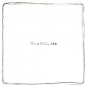 Thom Hell - Six (2014)