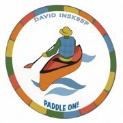 David Inskeep - Paddle On (2024)