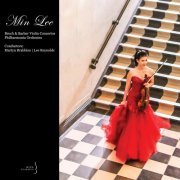 Min Lee, Philharmonia Orchestra - Bruch & Barber Violin Concertos (2018)