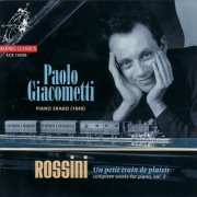 Paolo Giacometti - Rossini: Un Petit Train de Plaisir Vol. 3 (2000)