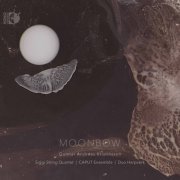 Ingolfur Vilhjalmsson, Duo Harpverk, Siggi String Quartet, CAPUT Ensemble & Gudni Franzson - Gunnar Andreas Kristinsson: Moonbow (2021) [DSD & Hi-Res]