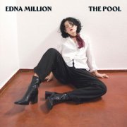 Edna Million - The Pool (2024)