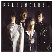 Pretenders - Pretenders II (Deluxe Edition) (2021) [Hi-Res]