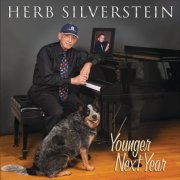 Herb Silverstein - Younger Next Year (2015)