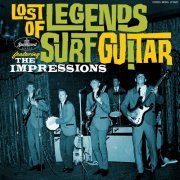 The Impressions - Lost Legends of Surf Guitar: The Impressions (2024) [Hi-Res]