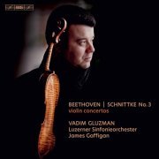 Vadim Gluzman, Luzerner Sinfonieorchester & James Gaffigan - Beethoven & Schnittke: Violin Concertos (2021) [Hi-Res]