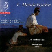 Jos Van Immerseel & Anima Eterna - Mendelssohn: Symphonies No. 4 "Italian" & No. 5 "Reformation" (1994)