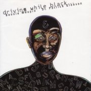 Bennie Maupin, Patrick Gleeson - Driving While Black ... (1998)
