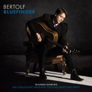 Bertolf - Bluefinger (2023) Hi Res