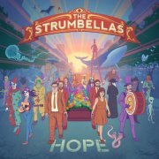 The Strumbellas - Hope (2016) [Hi-Res]