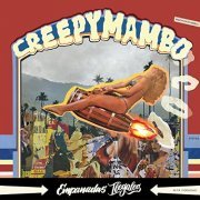 EMPANADAS ILEGALES - Creepy Mambo (2022) [Hi-Res]