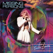 Missing Persons - Live In Santa Clarita, CA - October 10, 1982 (2024)