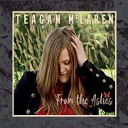 Teagan McLaren - From the Ashes (2019)