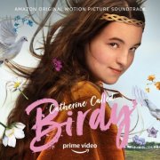 Carter Burwell, Roomful of Teeth, Misty Miller - Catherine Called Birdy (Amazon Original Motion Picture Soundtrack) (2022) [Hi-Res]