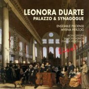 Ensemble PHOENIX - Leonora Duarte, Palazzo & Synagogue (2024) Hi-Res