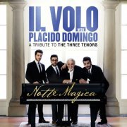 Il Volo - Notte Magica - A Tribute to The Three Tenors (Live) (2016)