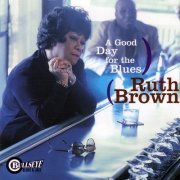 Ruth Brown - A Good Day For The Blues (1998) 320 Kbps
