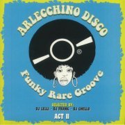 VA - Arleccino Disco Act II - Selected By DJ Lelli-DJ Frank-DJ Ghello (2021)