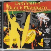 Ladysmith Black Mambazo - Ilembe: Honoring Shaka Zulu (2008) [SACD]