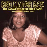 Lafayette Afro Rock Band - Red Matchbox (2011/2019)