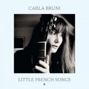 Carla Bruni - Little French Songs (2CD Super Deluxe Edition) (2013)