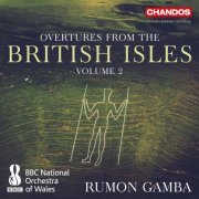 Rumon Gamba, BBC National Orchestra of Wales - Overtures from the British Isles, Vol. 2 (2016) Hi-Res