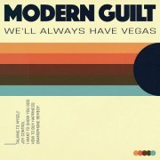 Modern Guilt - We'll Always Have Vegas EP (2024)