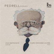 Joan Martín-Royo, Rubén Fernández Aguirre - Pedrell Songs (2024) [Hi-Res]