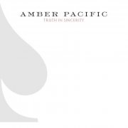 Amber Pacific - Truth In Sincerity (2007)