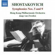 Hong Kong Philharmonic Orchestra, Jaap van Zweden - Shostakovich: Symphonies Nos. 5 & 9 (2023)