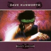 Dave Kusworth - The Bounty Hunters (1987)