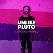Unlike Pluto - Pluto Tapes: Volume 1 (2019)