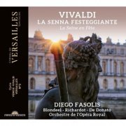 Diego Fasolis, Orchestre de l'Opéra Royal - Vivaldi: La Senna Festeggiante (2022) [Hi-Res]