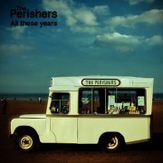 The Perishers - All These Years (2011)