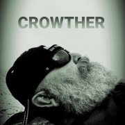 Steve Crowther Band - Crowther (2022)