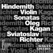Oleg Kagan, Sviatoslav Richter - Hindemith: Violin Sonatas (1996)