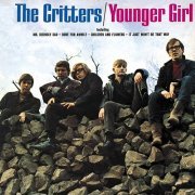 The Critters - Younger Girl (Expanded Edition) (1966/1997)